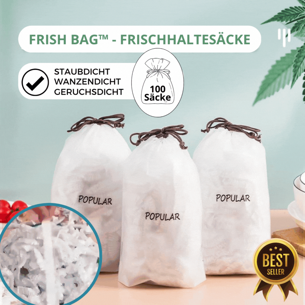 Frish Bag™ - Die praktischen Frischhaltesäcke für länger frische Lebensmittel